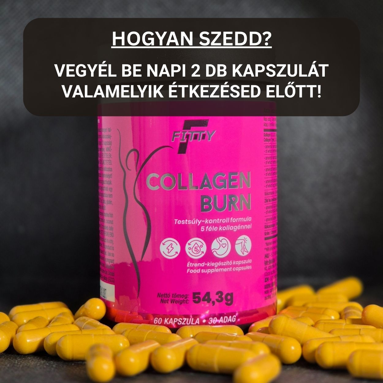 Fitty Collagen Burn kapszula - Testsúly-kontroll formula 5 féle kollagénnel